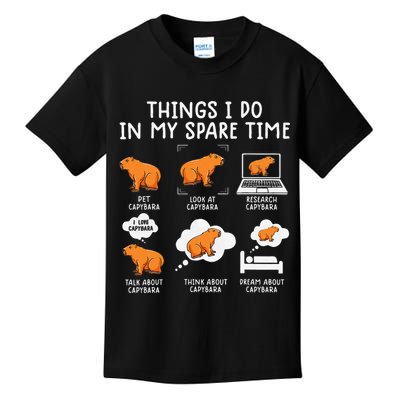 Capybaras Funny Capibara Rodent Things I Do In My Spare Time  Kids T-Shirt