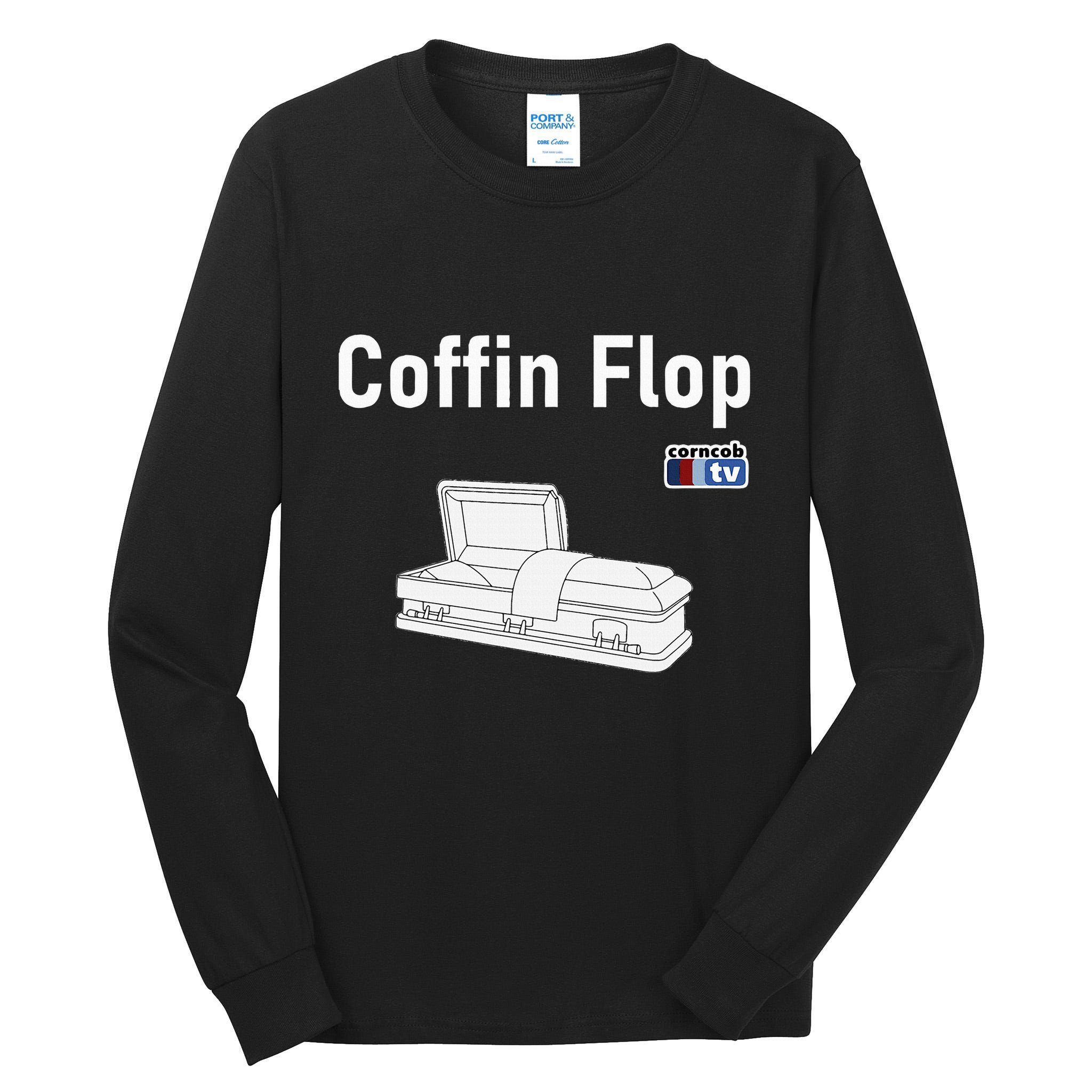 Coffin Flop Corncob Tv Tall Long Sleeve T-Shirt