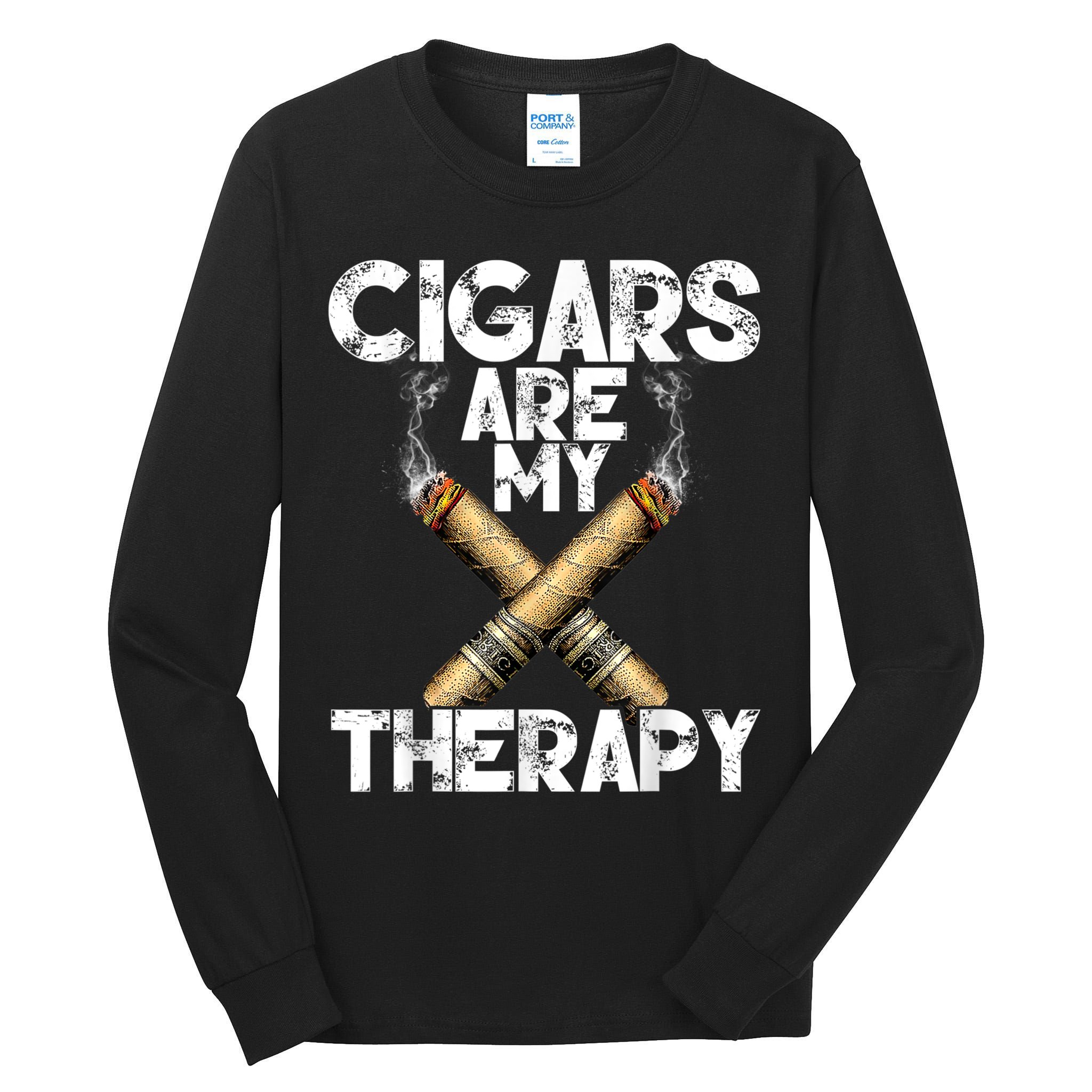 Cool Funny Cigar For Men Cigars Are My Therapy Tall Long Sleeve T-Shirt