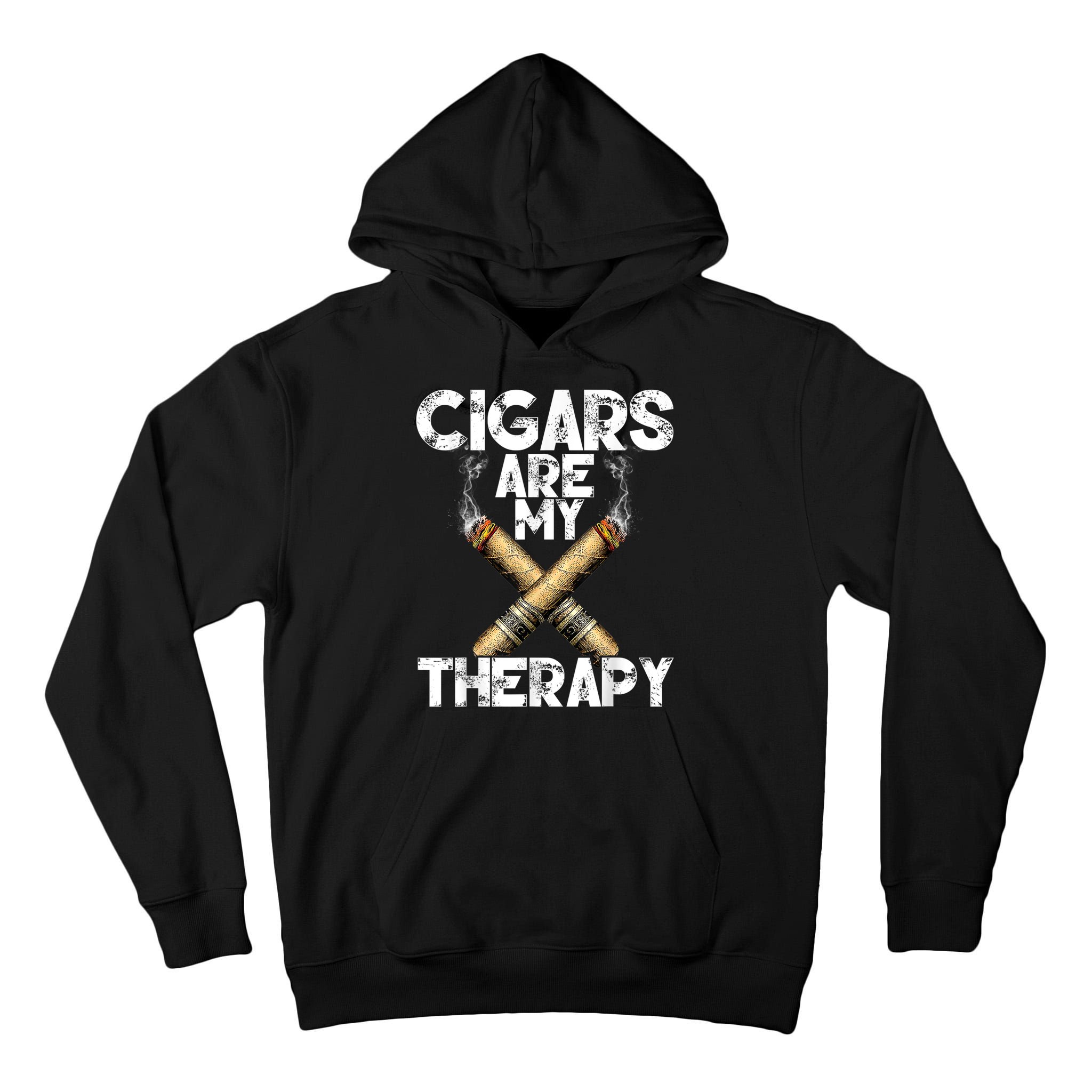 Cool Funny Cigar For Men Cigars Are My Therapy Tall Hoodie