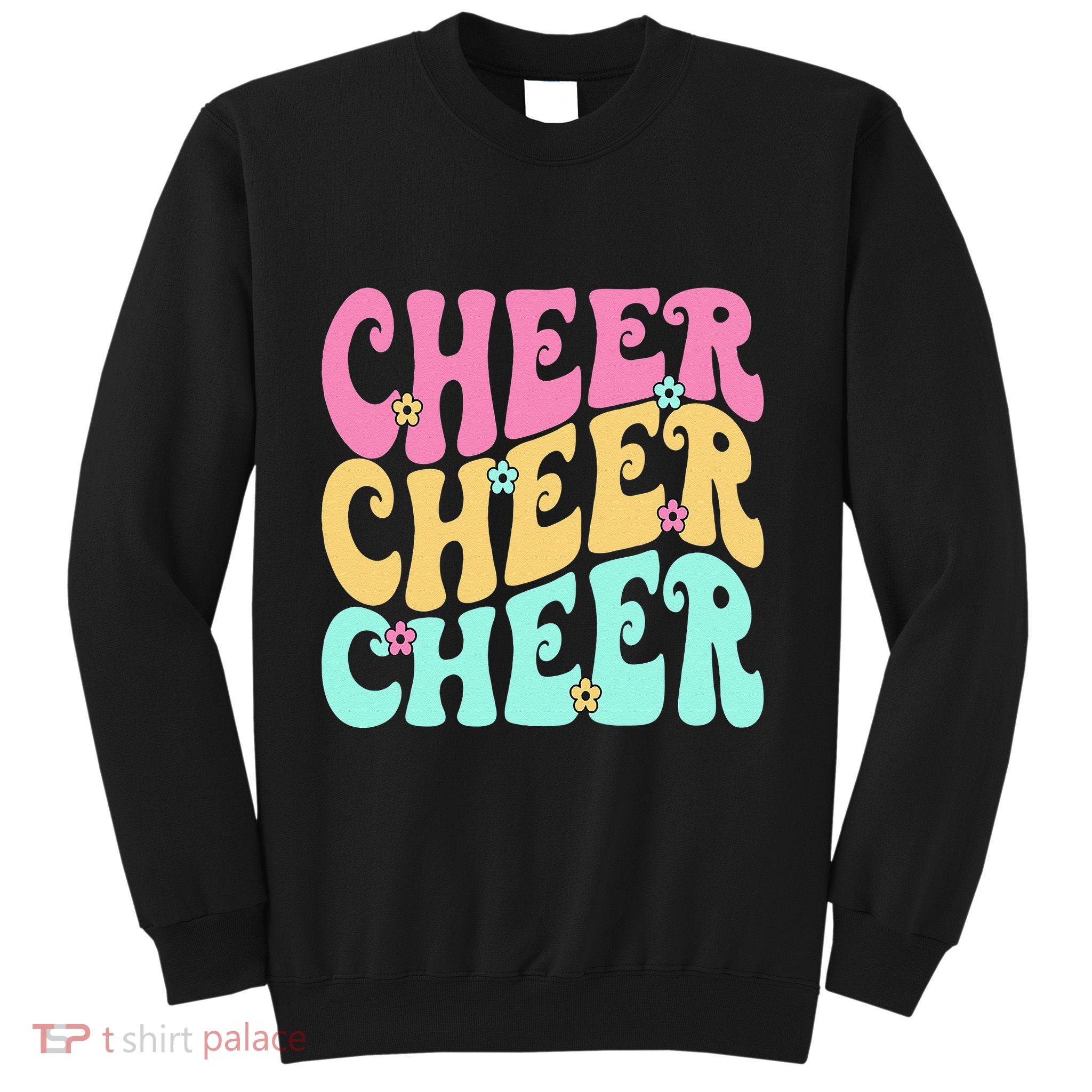 Cheerleading For Cheerleader Squad Girl Teen Cheer Practice Sweatshirt