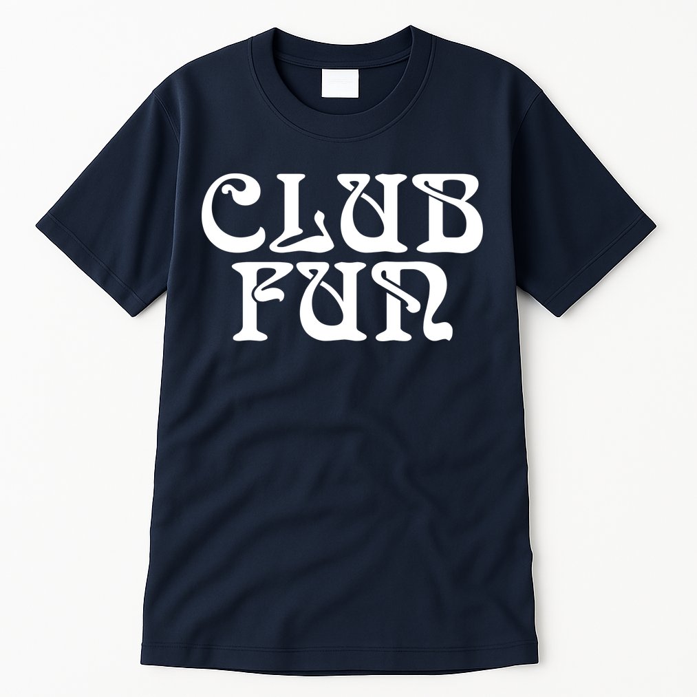 Club Fun Tall T-Shirt