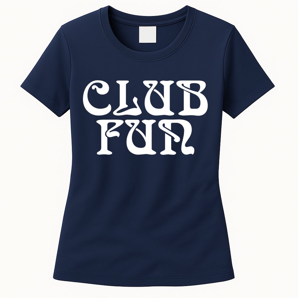 Club Fun Womens T-Shirt