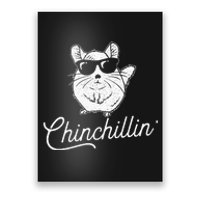 Chinchillin Funny Chinchilla Lovers Poster