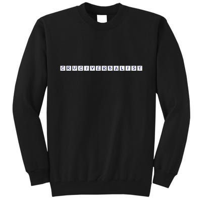 Cruciverbalist For Crossword Puzzle Lovers Tall Sweatshirt