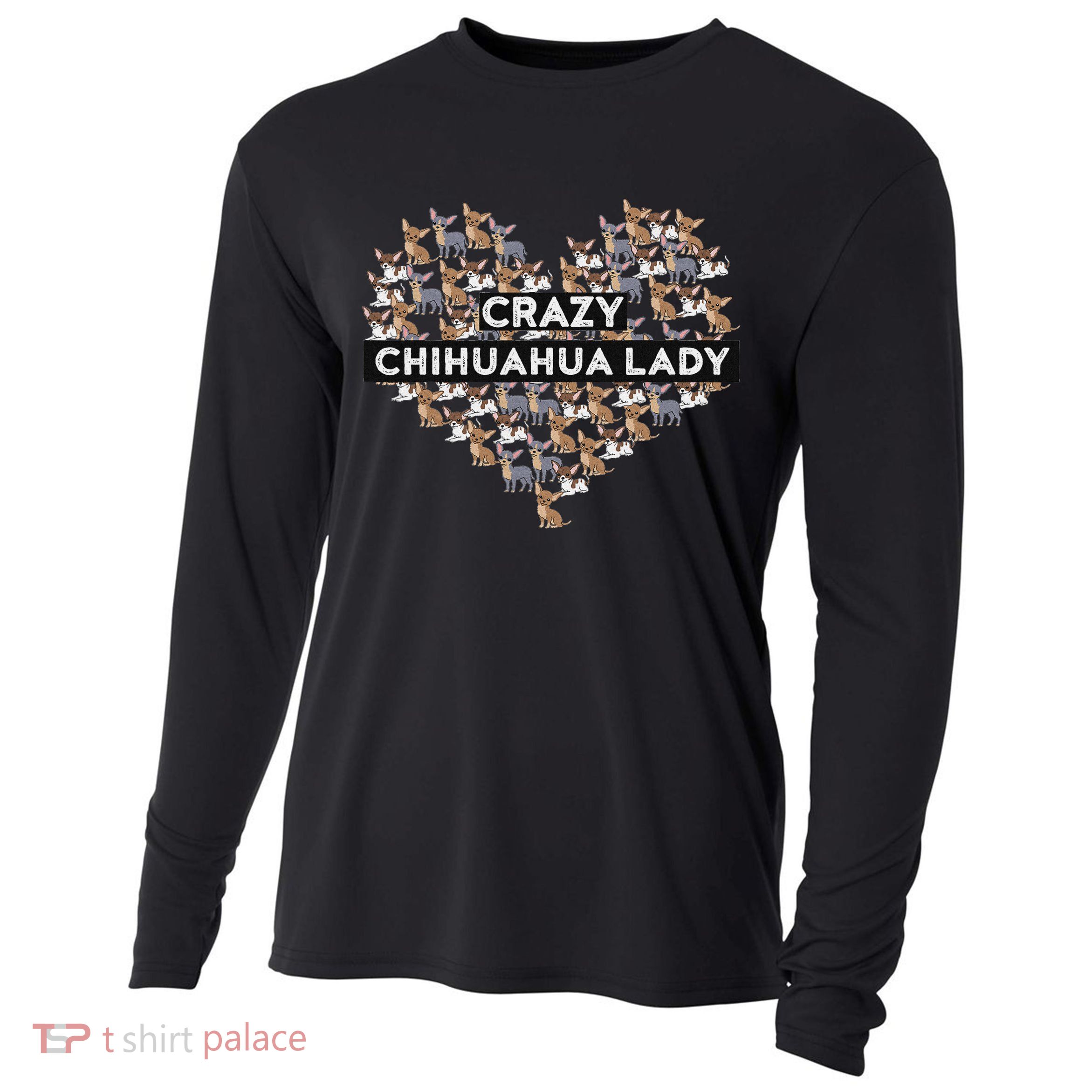 Chihuahua Funny Crazy Chihuahua Lady Cooling Performance Long Sleeve Crew