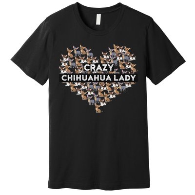 Chihuahua Funny Crazy Chihuahua Lady Premium T-Shirt