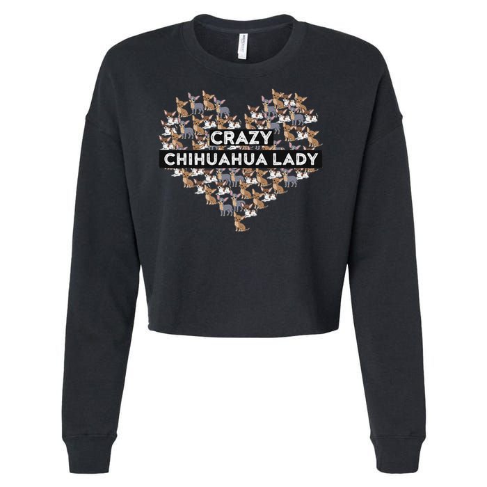 Chihuahua Funny Crazy Chihuahua Lady Cropped Pullover Crew