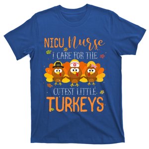 Care For Cutest Turkeys Thanksgiving Nicu Nurse T-Shirt