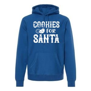 Christmas Funny Cookies For Santa Gift Premium Hoodie