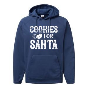 Christmas Funny Cookies For Santa Gift Performance Fleece Hoodie