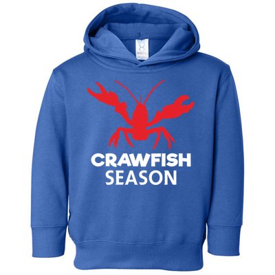 Crawdad Funny Crawfish Boil Season Crayfish Gift Toddler Hoodie