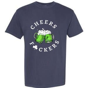 Cheers F Ckers St Patricks Day Garment-Dyed Heavyweight T-Shirt