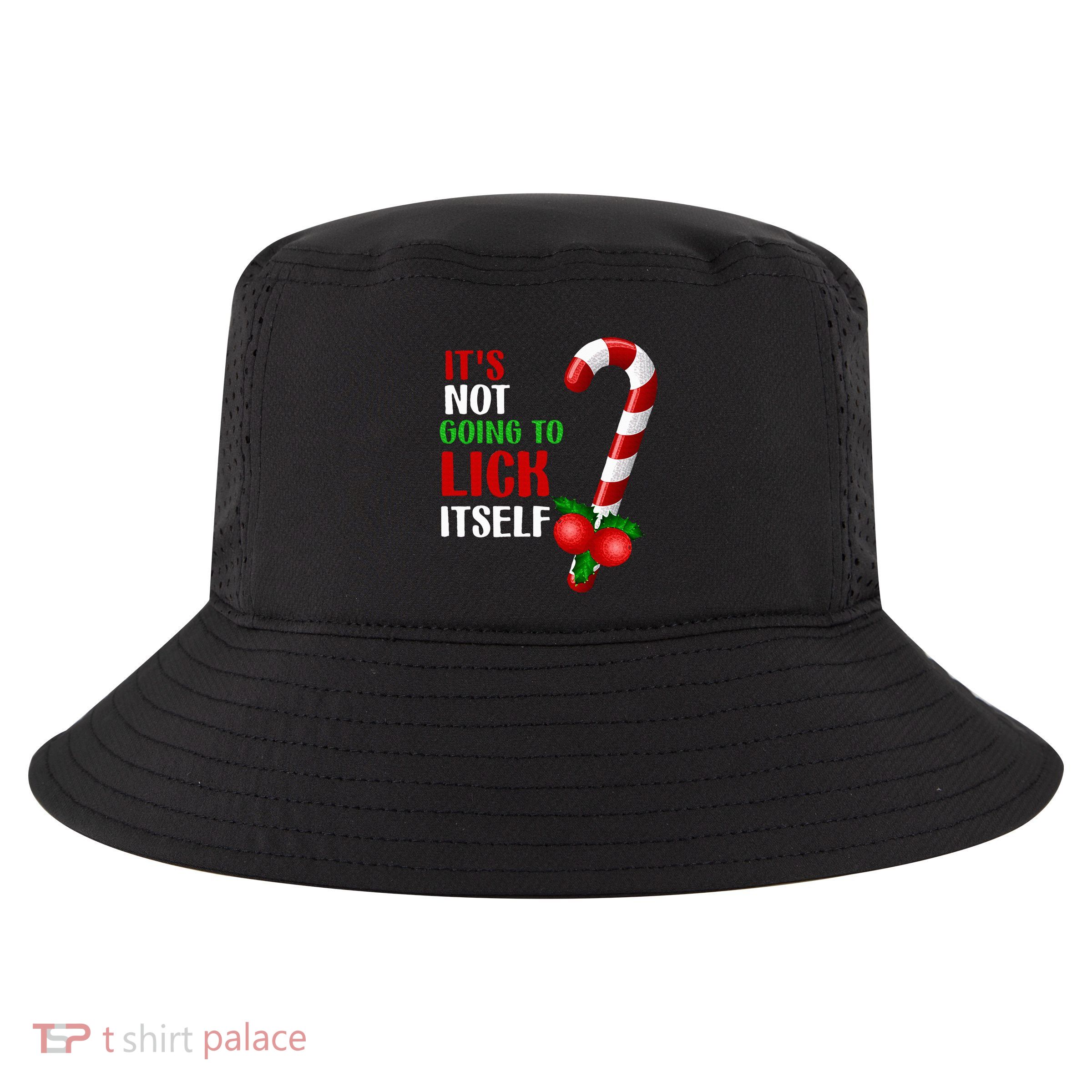 Christmas Funny Candy Canes It`s Not Going to Lick Itself Cool Comfort Performance Bucket Hat