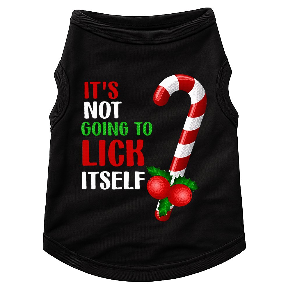 Christmas Funny Candy Canes It`s Not Going to Lick Itself Doggie Tank