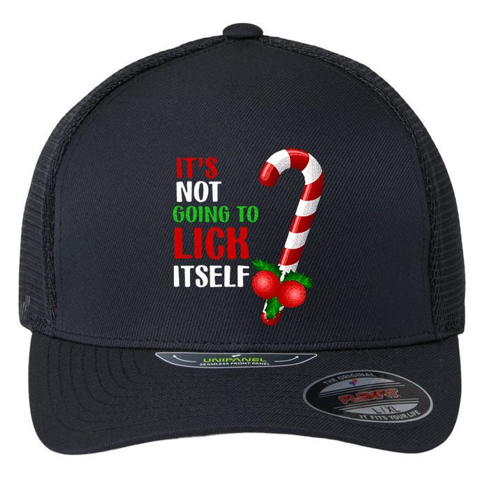 Christmas Funny Candy Canes It`s Not Going to Lick Itself Flexfit Unipanel Trucker Cap