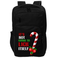 Christmas Funny Candy Canes It`s Not Going to Lick Itself Impact Tech Backpack