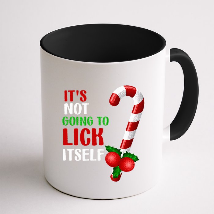 Christmas Funny Candy Canes It`s Not Going to Lick Itself Mug