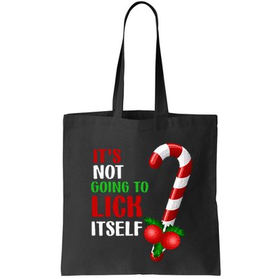 Christmas Funny Candy Canes It`s Not Going to Lick Itself Bag