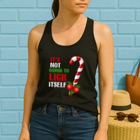 Christmas Funny Candy Canes It`s Not Going to Lick Itself Womens Tank Top