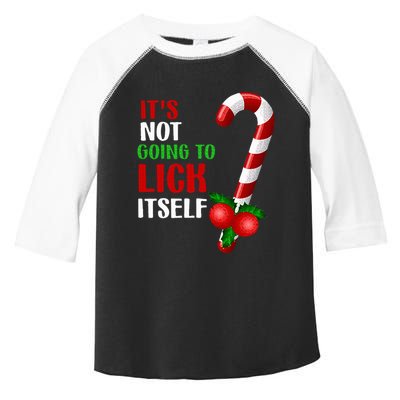 Christmas Funny Candy Canes It`s Not Going to Lick Itself Toddler Fine Jersey T-Shirt