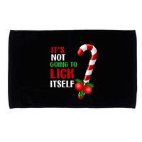 Christmas Funny Candy Canes It`s Not Going to Lick Itself Microfiber Hand Towel