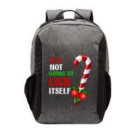 Christmas Funny Candy Canes It`s Not Going to Lick Itself Vector Backpack