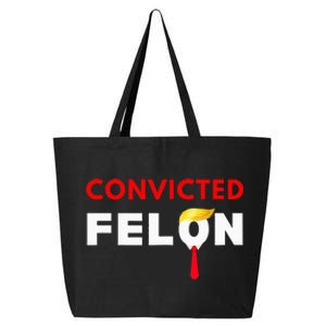 Convicted Felon Donald Trump Guilty Lock Him Up 25L Jumbo Tote