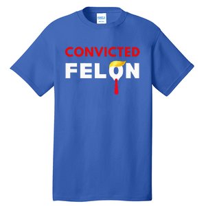 Convicted Felon Donald Trump Guilty Lock Him Up Tall T-Shirt