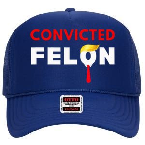 Convicted Felon Donald Trump Guilty Lock Him Up High Crown Mesh Back Trucker Hat