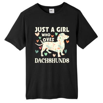 Cute Floral Dachshund Dog Just A Girl Who Loves Dachshunds Gift Tall Fusion ChromaSoft Performance T-Shirt