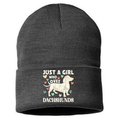 Cute Floral Dachshund Dog Just A Girl Who Loves Dachshunds Gift Sustainable Knit Beanie