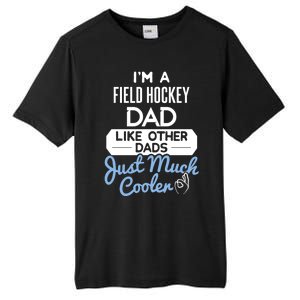 Cool Fathers Day Design Field Hockey Dad Gift Tall Fusion ChromaSoft Performance T-Shirt