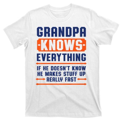 Christmas Fathers Day Funny Gift Grandpa Knows Everything T-Shirt