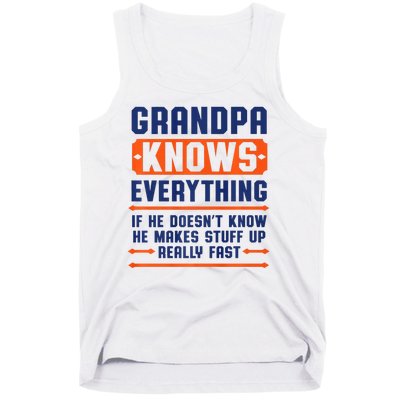 Christmas Fathers Day Funny Gift Grandpa Knows Everything Tank Top