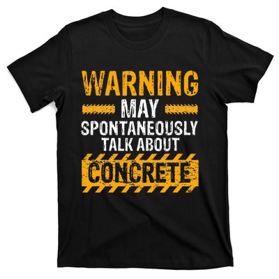 Concrete Finisher Design for Construction Cement Worker T-Shirt