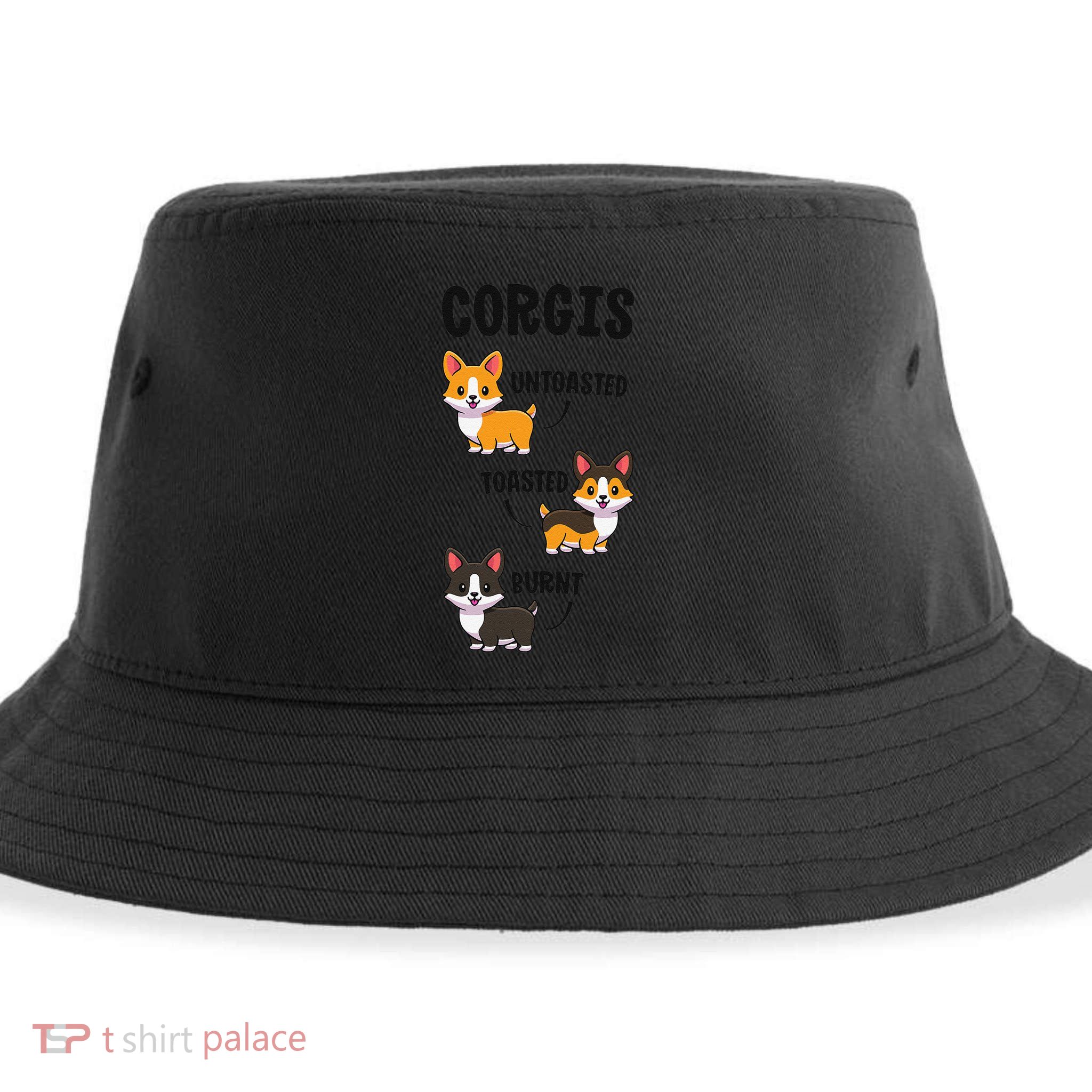 Corgi Funny Dog Lovers Gift Untoasted Toasted Burnt Gift Sustainable Bucket Hat