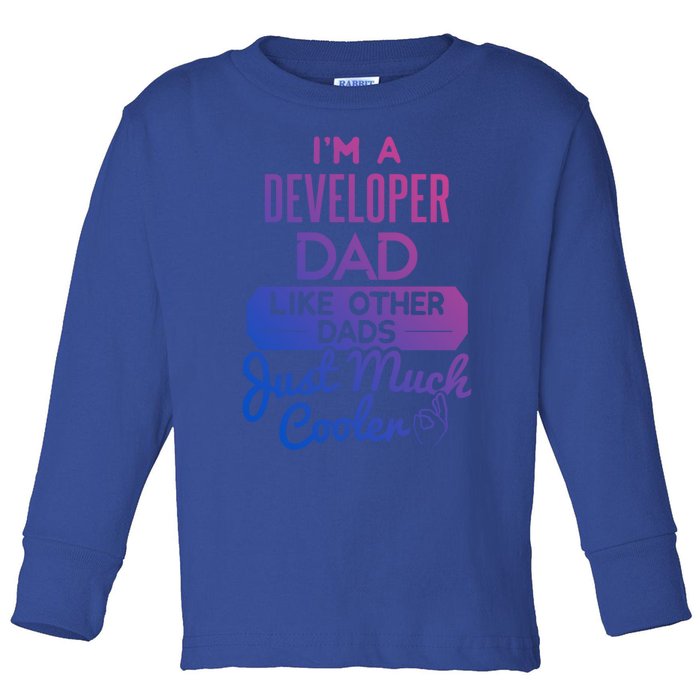 Cool Fathers Day Design Developer Dad Gift Toddler Long Sleeve Shirt