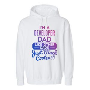 Cool Fathers Day Design Developer Dad Gift Garment-Dyed Fleece Hoodie