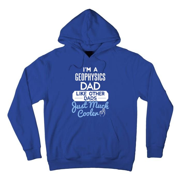 Cool Fathers Day Design Geophysics Dad Gift Tall Hoodie