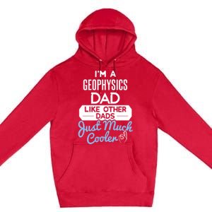 Cool Fathers Day Design Geophysics Dad Gift Premium Pullover Hoodie