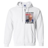 Convicted Felon Donald Trump Guilty Lock Him Up Trump Prison Full Zip Hoodie