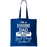 Cool Fathers Day Design Stevedore Dad Gift Tote Bag