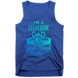 Cool Fathers Day Design Stevedore Dad Gift Tank Top