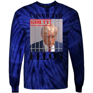 Convicted Felon Donald Trump Guilty Lock Him Up Trump Prison Tie-Dye Long Sleeve Shirt