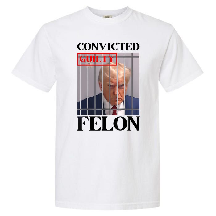 Convicted Felon Donald Trump Guilty Lock Him Up Trump Prison Garment-Dyed Heavyweight T-Shirt