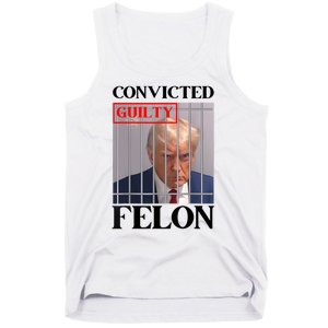 Convicted Felon Donald Trump Guilty Lock Him Up Trump Prison Tank Top