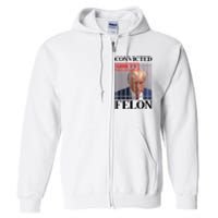 Convicted Felon Donald Trump Guilty Lock Him Up Trump Prison Full Zip Hoodie