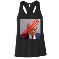 Convicted Felon Donald Trump Women's Racerback Tank