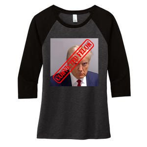 Convicted Felon Donald Trump Women's Tri-Blend 3/4-Sleeve Raglan Shirt